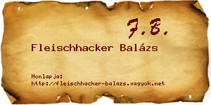 Fleischhacker Balázs névjegykártya